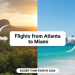 Cheap Flights from Atlanta to Miami